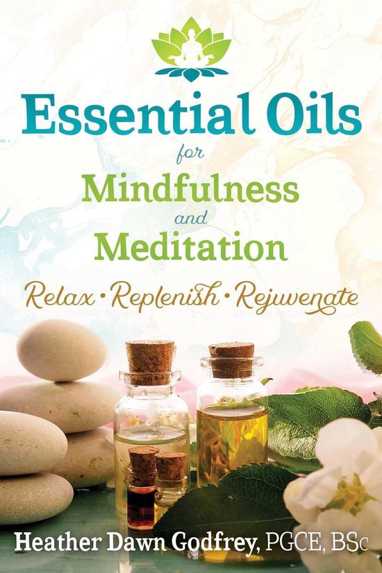 Essential Oils for Mindfulness and Meditation - cover