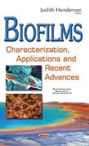 Biofilms Characterization, Applications  Recent Advances Bacteriology Research Developm