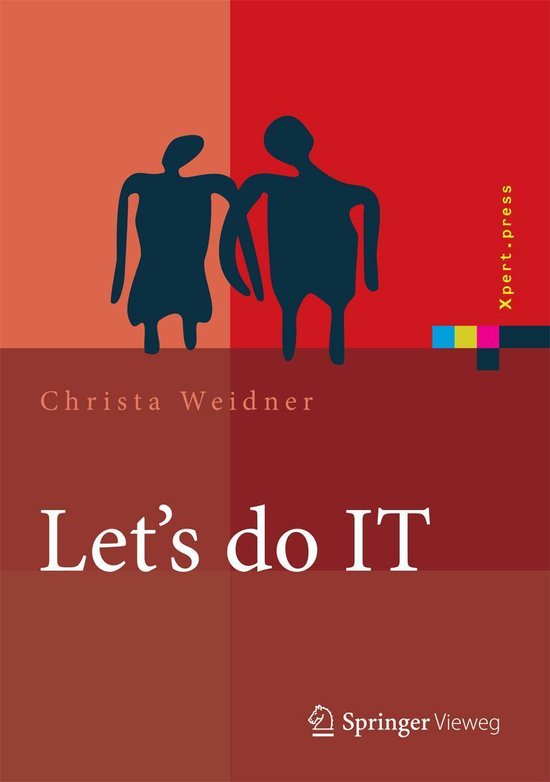Xpert.press Let's do IT (ebook), Christa Weidner 9783642328312