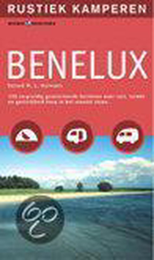 Cover van het boek 'Rustiek kamperen in de Benelux'