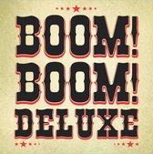 Boom Boom Deluxe