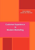 Customer Experience in Modern Marketing