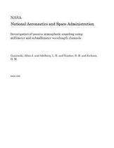 Investigation of Passive Atmospheric Sounding Using Millimeter and Submillimeter Wavelength Channels