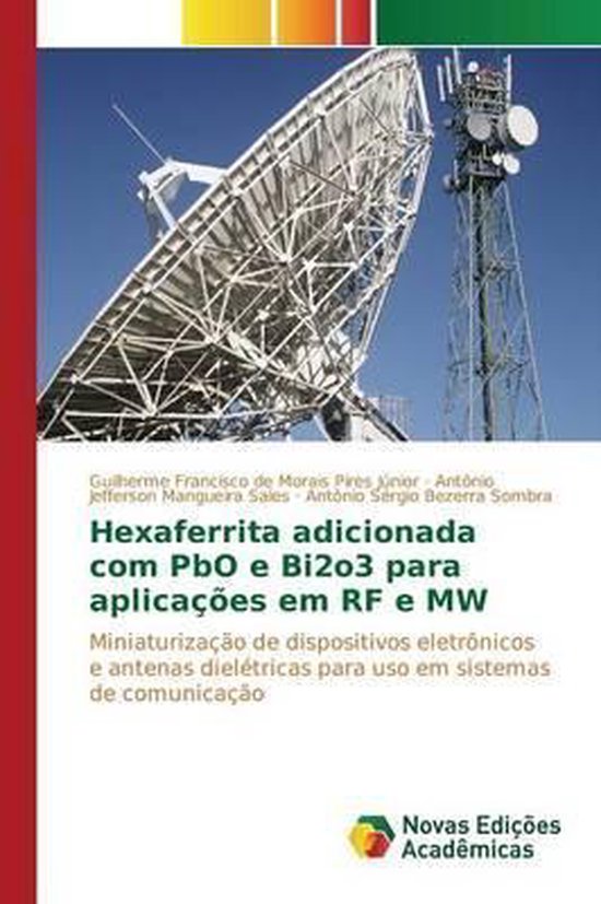 Hexaferrita adicionada com PbO e Bi2o3 para aplicações em RF e MW