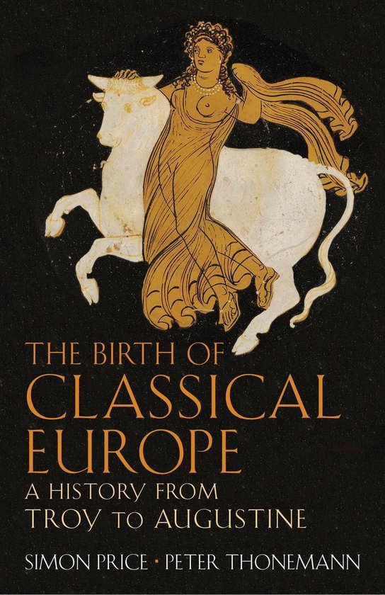 The Birth of Classical Europe - cover