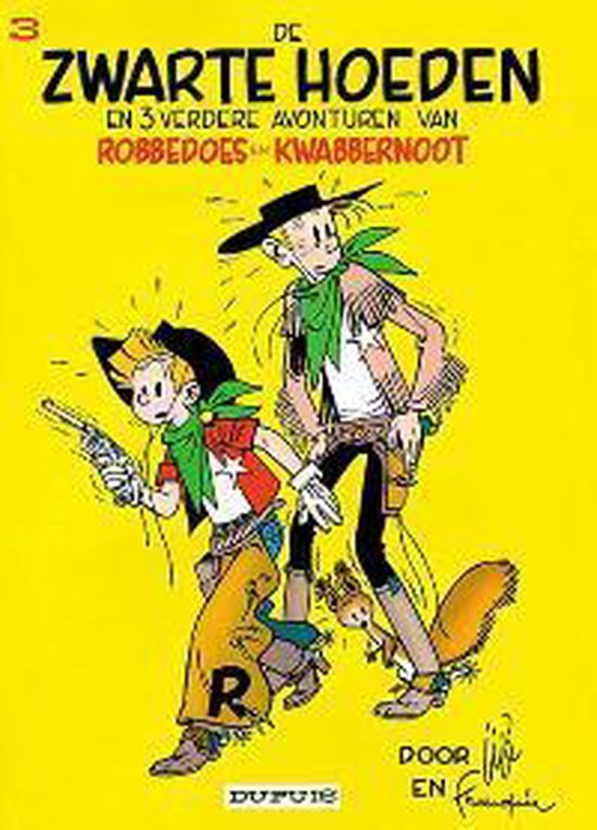Cover van het boek 'Robbedoes 03 Zwarte Hoeden' van Andre. Franquin