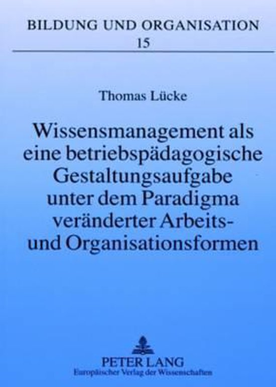 Wissensmanagement als eine betriebspädagogische Gestaltungs ... - cover
