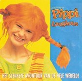 Pippi Langkous (Het Sterkste Avontuur Van De Hele Wereld!)