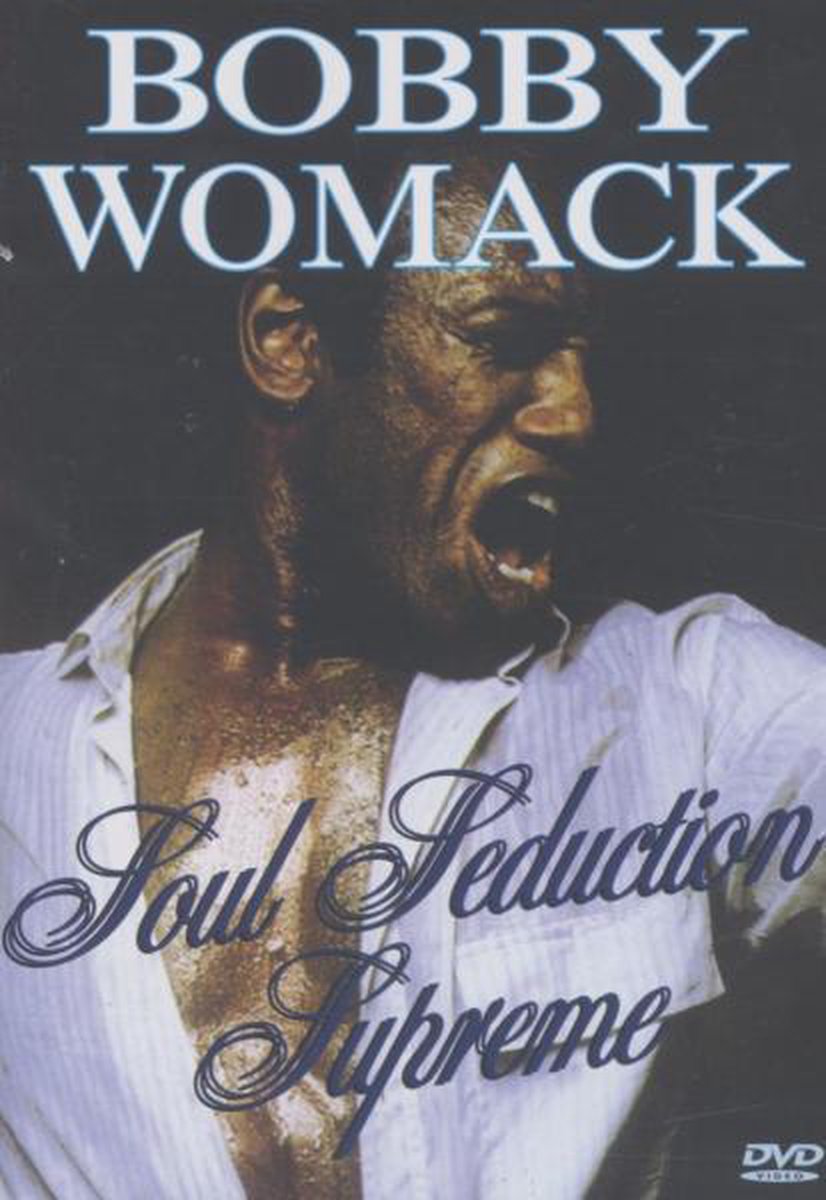 ミュージック Bobby Womack / Soul Seduction Supreme Soul Seduction Supreme, Bobby Womack | Muziek | bol