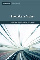 Cambridge Bioethics and Law - Bioethics in Action