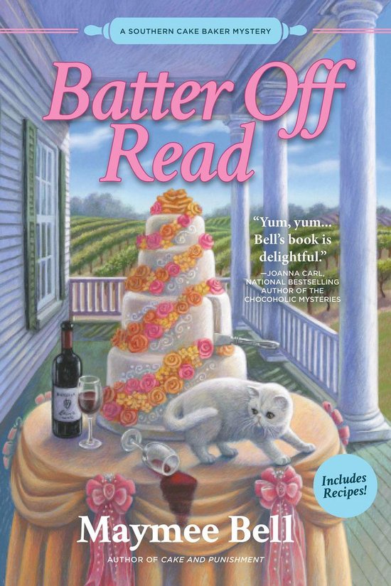 A Southern Cake Baker Mystery 2 - Batter Off Dead - cover