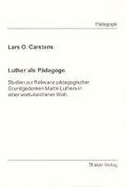 Luther als Pädagoge