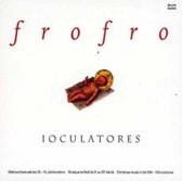 Frofro  Ioculatores