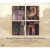Barocke Orgeln In Thuring