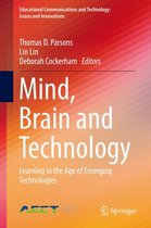Educational Communications and Technology: Issues and Innovations - Mind, Brain and Technology