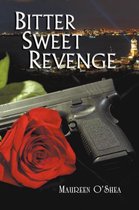Bitter Sweet Revenge