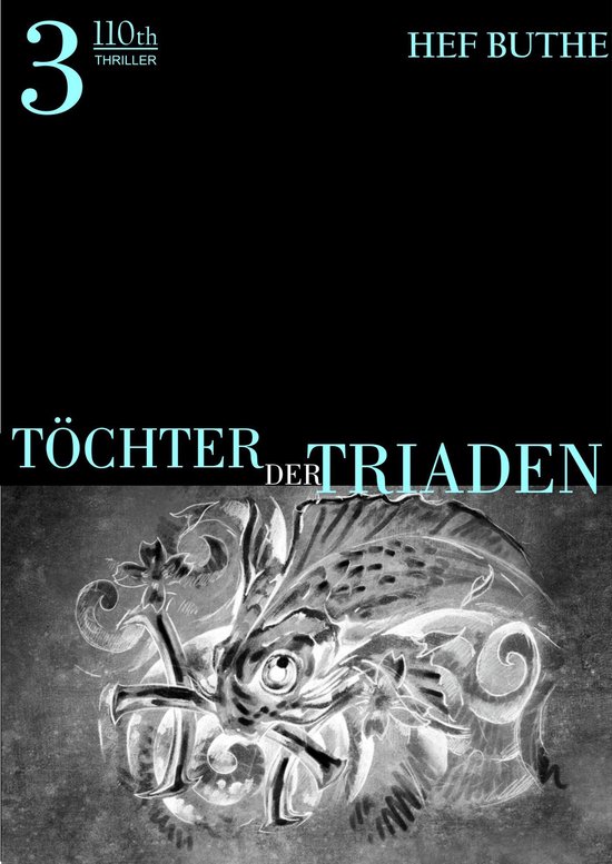 Töchter der Triaden 3 - Töchter der Triaden - Band3 - cover