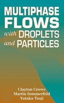 Multiphase Flows With Droplets And Particles