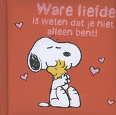 Ware liefde is weten dat je niet alleen bent!