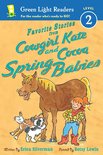 Cowgirl Kate and Cocoa - Favorite Stories from Cowgirl Kate and Cocoa: Spring Babies