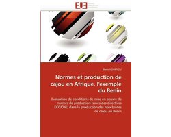 Normes et production de cajou en Afrique, l'exemple du Benin