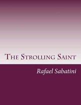 The Strolling Saint