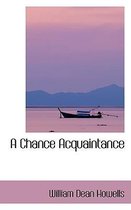 A Chance Acquaintance