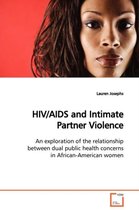 HIV/AIDS and Intimate Partner Violence