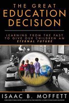 The Great Education Decision