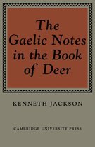 The Gaelic Notes in the Book of Deer