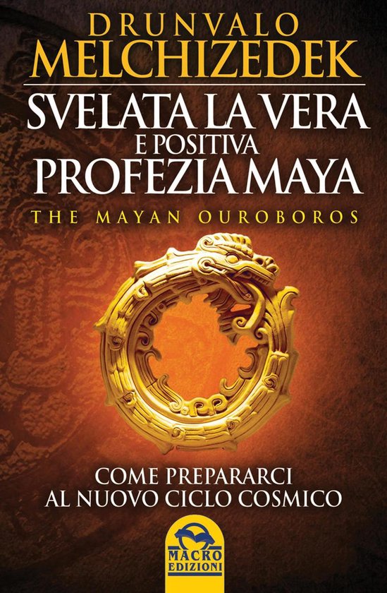 Svelata la vera e positiva profezia Maya - cover