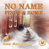 No Name Finds a Home