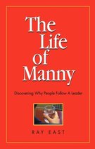 The Life of Manny