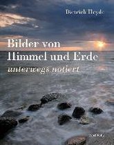 Bilder von Himmel und Erde