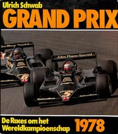 Grand prix 1978. De races om het wereldkampioenschap autorijden.