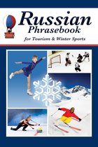 Russian Phrasebook for Tourism & Winter Sports