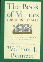 The Book of Virtues for Young People