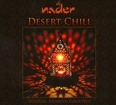 Desert Chill: Sensual Arabian Grooves