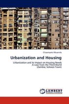 Urbanization and Housing