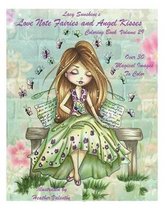 Lacy Sunshine's Love Note Fairies and Angel Kisses Coloring Book Volume 29