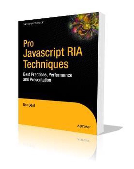 Pro JavaScript RIA Techniques | 9781430219347 | Dennis Odell | Boeken ...