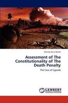 Assessment of The Constitutionality of The Death Penalty