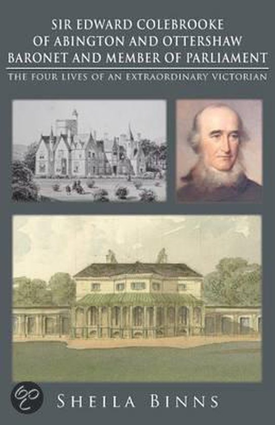 Sir Edward Colebrooke of Abington and Ottershaw and Member of