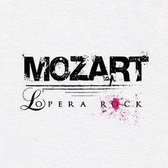 Mozart: L'Opera Rock