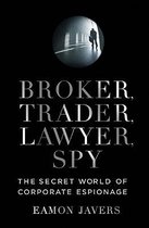 Broker, Trader, Lawyer, Spy