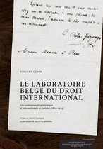 Monographies - Le laboratoire belge du droit international