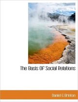 The Basis of Social Relations