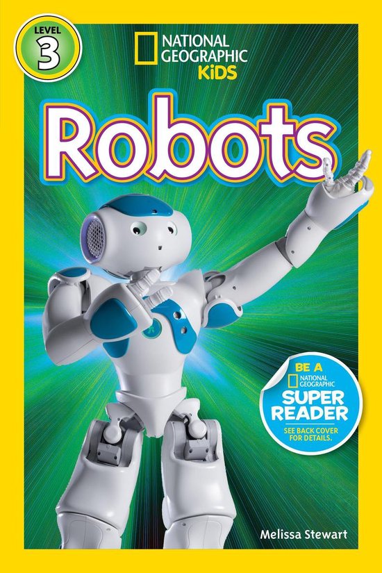 National Geographic Kids Readers 3 - Robots (National Geogra ... - cover