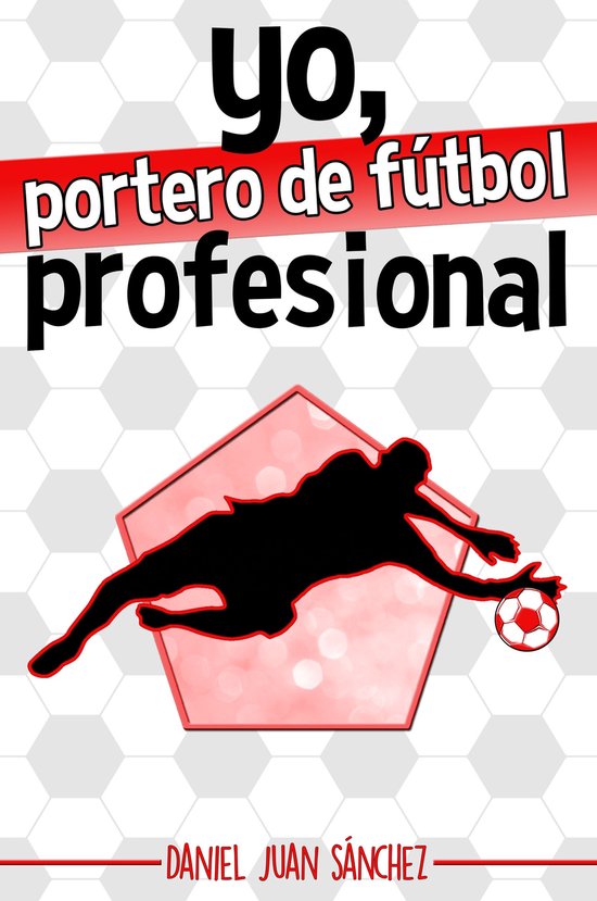 Yo, portero de fútbol profesional - cover