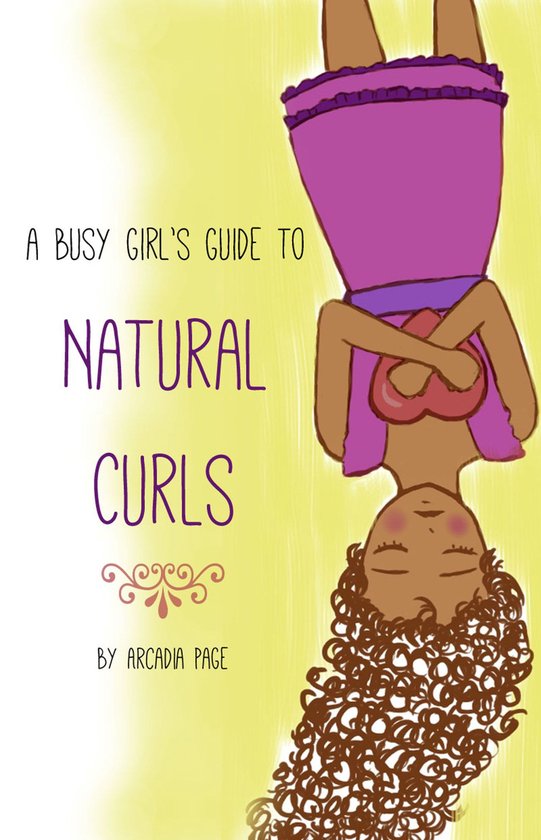 A Busy Girl's Guide to Natural Curls - cover